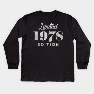 Limited Edition 1978 40th Birthday Kids Long Sleeve T-Shirt